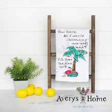 Load image into Gallery viewer, All I Want for Christmas is Santa On a Beach Tea Towel
