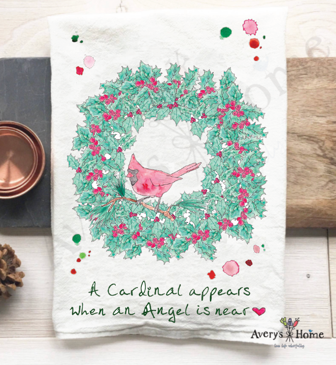 A Cardinal Appears when Angels are Near Winter Tea Towel